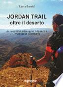Jordan Trail. Oltre il deserto
