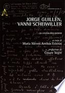 Jorge Guillén, Vanni Scheiwiller. Un epistolario inedito. Ediz. italiana e spagnola