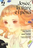 Josée, la tigre e i pesci. Collection box