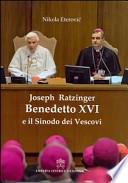Joseph Ratzinger Benedetto XVI e il sinodo dei vescovi
