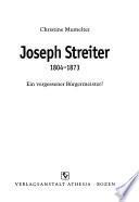 Joseph Streiter 1804-1873