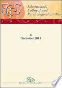 Journal of Educational, Cultural and Psychological Studies (ECPS Journal) 8 - December 2013