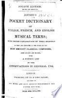Jousse's pocket Dictionary of Italian, French and English musical terms ... with a copious list of the abbreviations in general use. Fourth edition, revised and improved