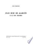 Juan Ruiz de Alarcón e il suo teatro