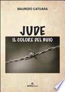 Jude, il colore del buio