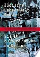 Jüdische Lebenswelt Schweiz
