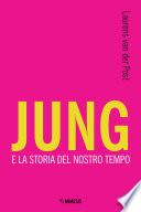 Jung e la storia del nostro tempo