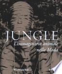 Jungle. L'immaginario animale nella moda