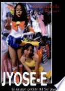 Jyose e le ragazze perdute del Sol Levante