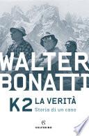 K2 la verità