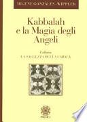 Kabbalah e la magia degli angeli