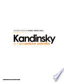 Kandinsky and the quest for abstraction