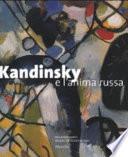 Kandinsky e l'anima russa