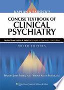 Kaplan & Sadock's Concise Textbook of Clinical Psychiatry