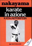 Karate In Azione Kata e Autodifesa II Contro un avversario-Attacchi frontali