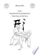 Kata strumento di conoscenza. I Kata Pinan: gli Ohio Dosa