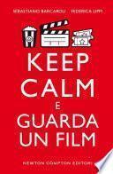 Keep calm e guarda un film