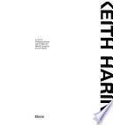 Keith Haring. Catalogo della mostra (Pisa, 1999-2000). Ediz. illustrata