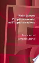 Keith Jarrett: l’improvvisazione nell’improvvisazione