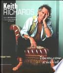 Keith Richards. Una vita a ritmo di rock 'n' roll