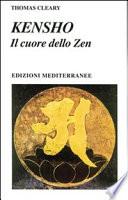 Kensho. Il cuore dello zen