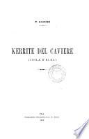 Kerrite del Caviere (Isola d'Elba)