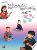 Kids Make Music Series: Kids Make Music, Babies Make Music, Too!