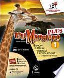 Kilimangiaro plus. Con DVD e atlante. Per la Scuola media