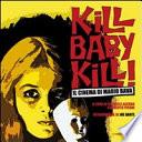Kill baby kill!