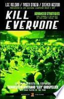 Kill everyone