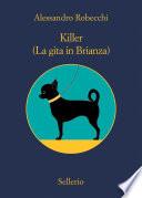 Killer. (La gita in Brianza)