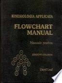 Kinesiologia applicata. Flowchart manual. Manuale pratico