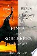 Kings and Sorcerers Bundle (Books 4 and 5)