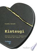 Kintsugi. Concorso letteriario permanente «Le parole dell'amore» 2017