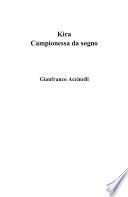 Kira Campionessa da sogno