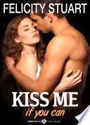 Kiss me if you can – 1 (Versione Italiana )