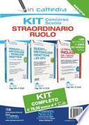 Kit concorso scuola. Straordinario ruolo: Quesiti su metodologie didattiche e 24 CFU-Manuale delle metodologie e tecnologie didattiche-La prova di inglese per i concorsi nella scuola