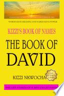 Kizzi's Book of Names: The Book of David