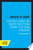 Knights at Court