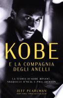 Kobe e la compagnia degli anelli