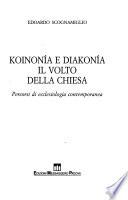 Koinonı́a e Diakonı́a