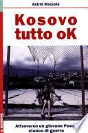 Kosovo tutto ok