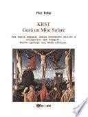 KRST. Ges湛 un Mito Solare