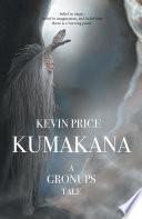Kumakana: A Gronups Tale