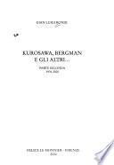 Kurosawa, Bergman e gli altri--: 1976-2000