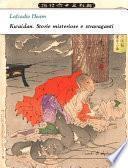 Kwaidan. Storie misteriose e stravaganti