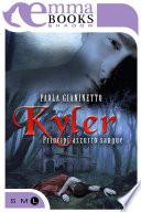 Kyler (Principi azzurro sangue #1)