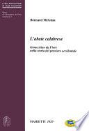 L'abate calabrese. Gioacchino da Fiore nella storia del pensiero occidentale