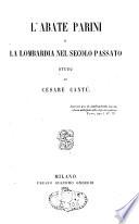 L'abate Parini e la Lombardia nel seccolo passato