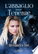 L'abbaglio delle tenebre